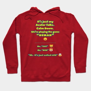 It's Just LIFE - Mind Blown Hoodie